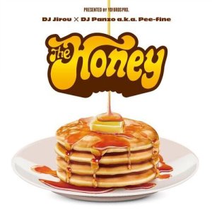 画像1: DJ Jirou & DJ Panzo a.k.a. Pee-fine / The Honey -Only Sweetest Things-