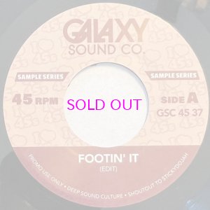 画像1: GALAXY SOUND CO / FOOTIN EDITS / HARLEM STRUT EDITS 7"