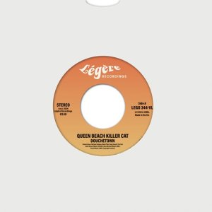 画像1: QUEEN BEACH KILLER CAT & PAGE 99 / DOUCHETOWN b/w Why Can't This Be Love 7"