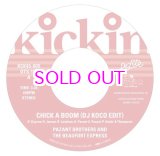 画像: KICKIN PRESENTS DE-LITE 45 EP CHICK A BOOM (DJ KOCO EDIT) / PAZANT BROTHERS AND THE BEAUFORT EXPRESS