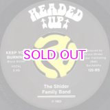 画像: The Shider Family Band / Keep you burning  45s 