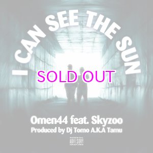 画像: OMEN44 I Can See The Sun feat. Skyzoo Produced by Dj Tomo A.K.A Tamu 7"