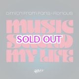 画像: DIMITRI FROM PARIS X FIORIOUS / MUSIC SAVED MY LIFE 12"