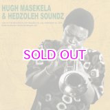 画像:  HUGH MASEKELA & HEDZOLEH SOUNDZ / LIVE AT THE RECORD PLANT,24TH FEBRUARY 1974 (2LP)