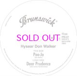 画像: HYSEAR DON WALKER / Poo-Jo / Dear Prudence 7" 