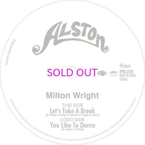 画像1: MILTON WRIGHT / LET'S TAKE A BREAK / YOU LIKE TO DANCE 7" (1)