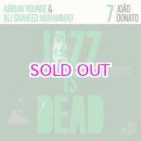 画像: ADRIAN YOUNGE & ALI SHAHEED MUHAMMAD "JOAO DONATO" 007 "LP"