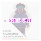 画像:  KNX / KNXWLEDGE ノレッジ / SO NICE FEAT. NXWORRIES (PICTURE VINYL) 