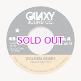 画像: GALAXY SOUND CO./ GOLDEN ROSES EDITS (RE MASTERD) LATIN LOVE SONG 7"