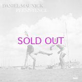 画像: DANIEL MAUNICK / PERSISTENCE "2LP"