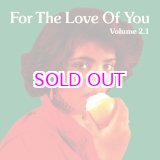 画像:  V.A. / FOR THE LOVE OF YOU VOL.2.1