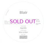 画像: BLAIR (BLACKBYRDS) NIGHTLIFE(MURO EDIT) / WHO IS BLAIR(MURO EDIT) 7"