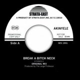 画像: AKINYELE / BREAK A BITCH NECK 7"