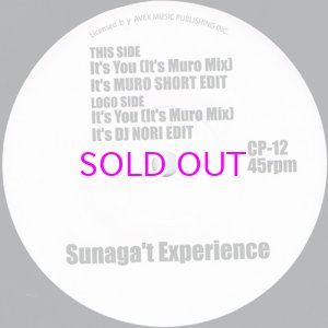 画像: SUNAGA T EXPERIENCE / IT'S YOU (IT'S MURO MIX) - It's Muro Short Edit / It's DJ Nori Edit / 45"