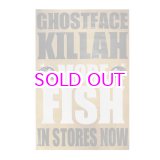 画像: GHOSTFACE KILLAH MORE FISH POSTER