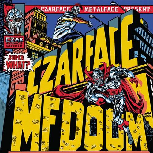 画像: MF DOOM & CZARFACE / SUPER WHAT? "LP" 